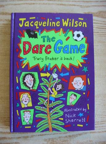Photo of THE DARE GAME written by Wilson, Jacqueline illustrated by Sharratt, Nick published by Doubleday (STOCK CODE: 403060)  for sale by Stella & Rose's Books