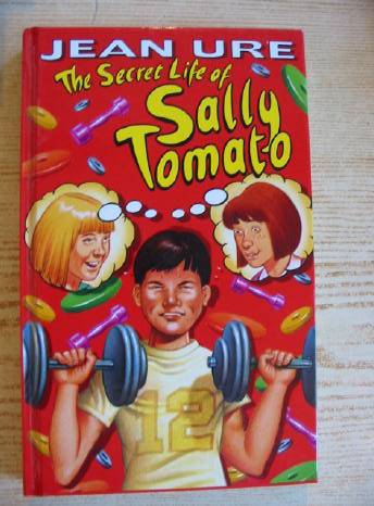 Photo of THE SECRET LIFE OF SALLY TOMATO written by Ure, Jean illustrated by Donnelly, Karen published by Collins (STOCK CODE: 403077)  for sale by Stella & Rose's Books