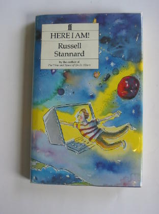Photo of HERE I AM! written by Stannard, Russell illustrated by Pugh, Jonathan published by Faber &amp; Faber (STOCK CODE: 403168)  for sale by Stella & Rose's Books