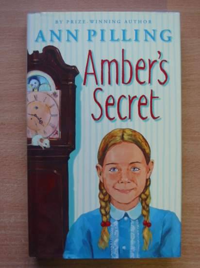 Photo of AMBER'S SECRET written by Pilling, Ann illustrated by Ambrus, Victor published by Collins (STOCK CODE: 425545)  for sale by Stella & Rose's Books
