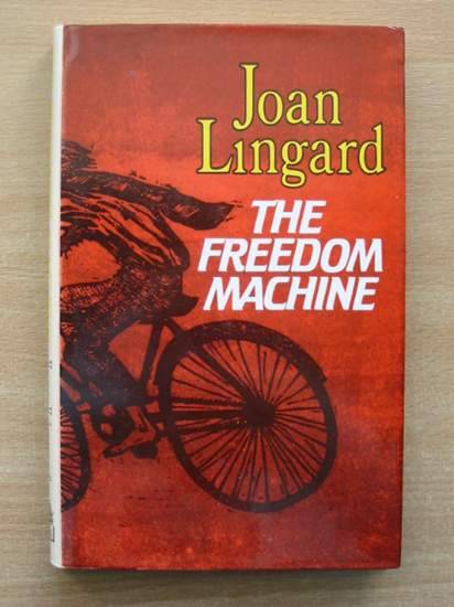 Photo of THE FREEDOM MACHINE written by Lingard, Joan published by Hamish Hamilton (STOCK CODE: 425661)  for sale by Stella & Rose's Books