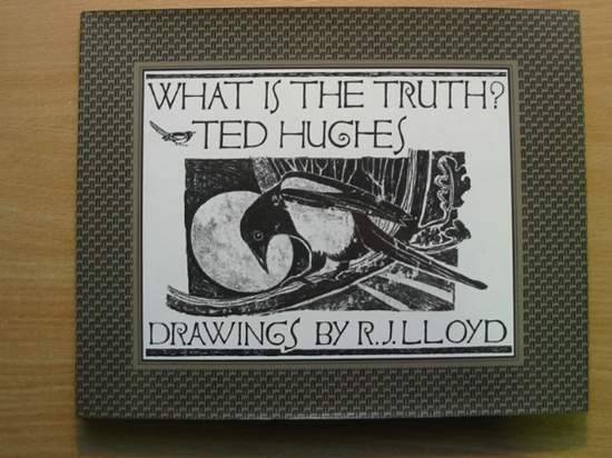 Photo of WHAT IS THE TRUTH? written by Hughes, Ted illustrated by Lloyd, R.J. published by Faber &amp; Faber (STOCK CODE: 426501)  for sale by Stella & Rose's Books
