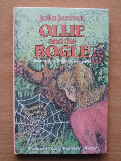 Photo of OLLIE AND THE BOGLE written by Jarman, Julia illustrated by Lempinen, Katariina published by Andersen Press (STOCK CODE: 426562)  for sale by Stella & Rose's Books