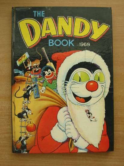 Photo of THE DANDY BOOK 1968 published by D.C. Thomson &amp; Co Ltd. (STOCK CODE: 430184)  for sale by Stella & Rose's Books