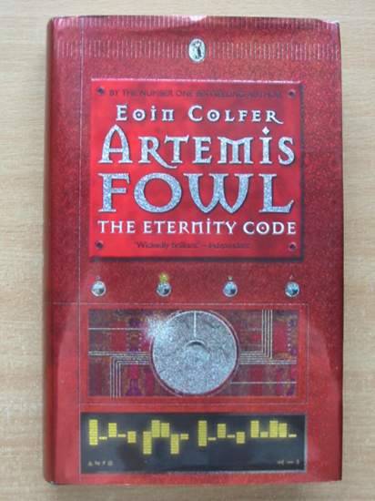 Photo of ARTEMIS FOWL THE ETERNITY CODE written by Colfer, Eoin published by Puffin Books (STOCK CODE: 430527)  for sale by Stella & Rose's Books