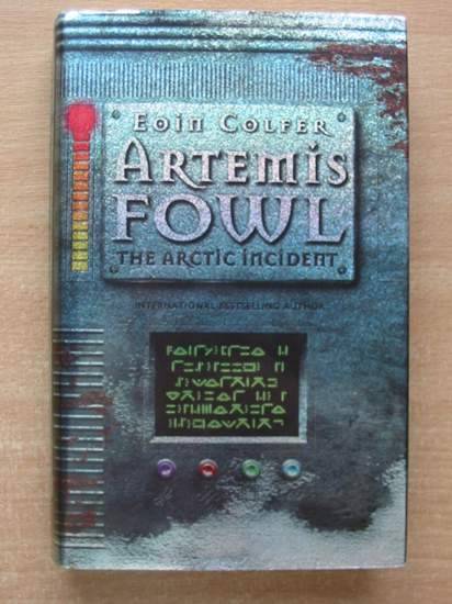Photo of ARTEMIS FOWL THE ARCTIC INCIDENT written by Colfer, Eoin published by Puffin Books (STOCK CODE: 430528)  for sale by Stella & Rose's Books