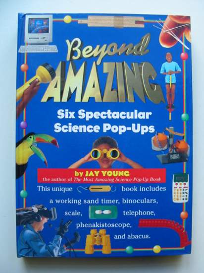 Photo of BEYOND AMAZING SIX SPECTACULAR SCIENCE POP-UPS- Stock Number: 432892