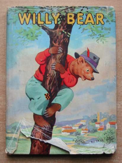 Photo of WILLY BEAR written by Kenyon, James illustrated by Higham, G. published by Juvenile Productions Ltd. (STOCK CODE: 433602)  for sale by Stella & Rose's Books