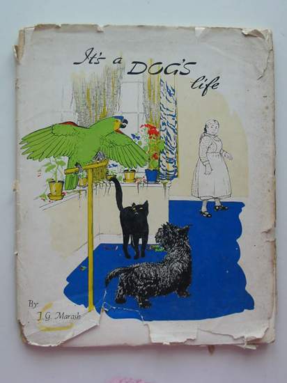 Photo of IT'S A DOG'S LIFE written by Marash, J.G. illustrated by Perkins, Gwendoline published by Edwards The Printers Limited (STOCK CODE: 437795)  for sale by Stella & Rose's Books