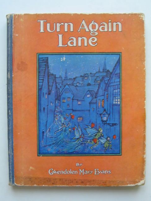 Photo of TURN AGAIN LANE written by Evans, Gwendolen Mary illustrated by Evans, Gwendolen Mary published by Frederick Warne &amp; Co Ltd. (STOCK CODE: 448920)  for sale by Stella & Rose's Books