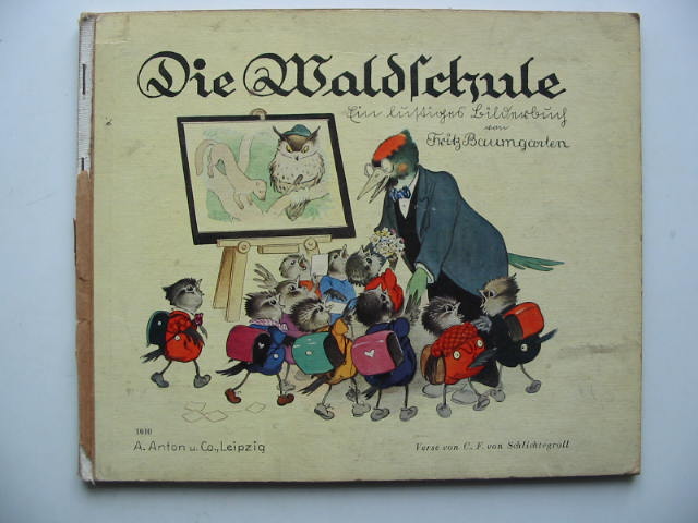 Photo of DIE WALDSCHULE written by Von Schlichtegroll, C.F. illustrated by Baumganten, Fritz published by A. Anton &amp; Co (STOCK CODE: 450024)  for sale by Stella & Rose's Books