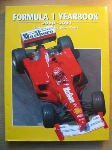 Photo of FORMULA 1 YEARBOOK 2000-2001 written by Domenjoz, Luc Todt, Jean published by Parragon (STOCK CODE: 485425)  for sale by Stella & Rose's Books