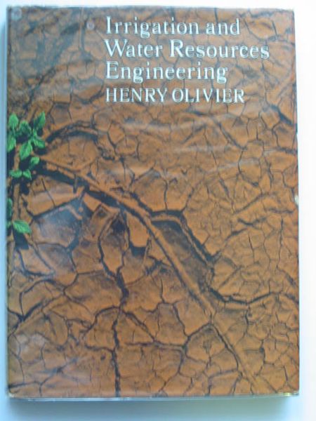 Photo of IRRIGATION AND WATER RESOURCES ENGINEERING written by Olivier, Henry published by Edward Arnold (STOCK CODE: 555041)  for sale by Stella & Rose's Books