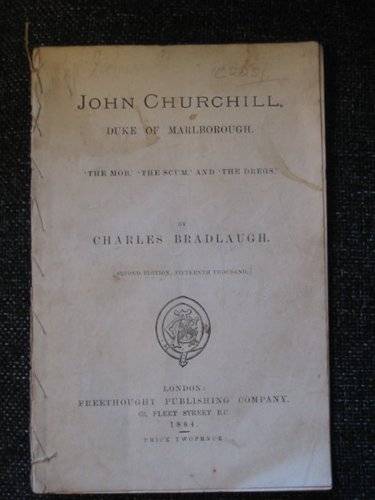Photo of JOHN CHURCHILL DUKE OF MARLBOROUGH written by Bradlaugh, Charles published by Freethought Publishing Company (STOCK CODE: 555173)  for sale by Stella & Rose's Books