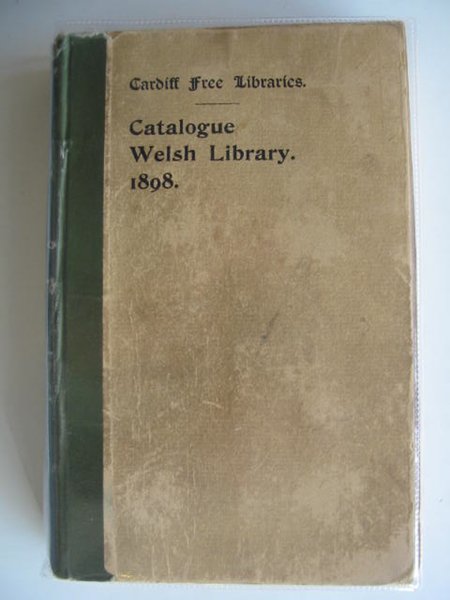 Photo of CATALOGUE OF PRINTED LITERATURE IN THE WELSH DEPARTMENT- Stock Number: 560085