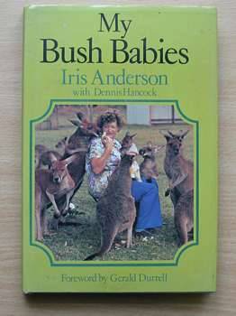 Photo of MY BUSH BABIES written by Anderson, Iris published by MacMillan (STOCK CODE: 560119)  for sale by Stella & Rose's Books