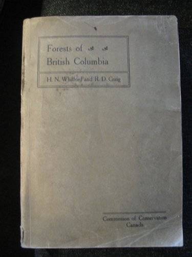 Photo of FORESTS OF BRITISH COLUMBIA written by Whitford, H.N. Craig, Roland D. published by Commission Of Conservation Canada (STOCK CODE: 562883)  for sale by Stella & Rose's Books