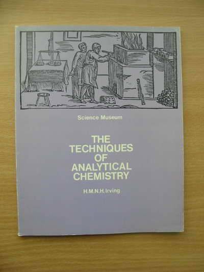 Photo of THE TECHNIQUES OF ANALYTICAL CHEMISTRY- Stock Number: 564986