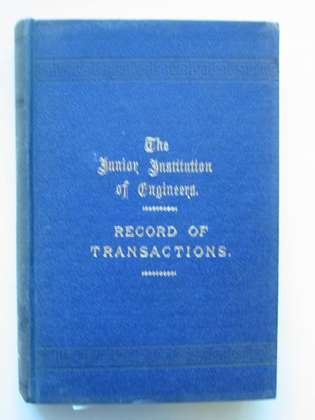 Photo of THE JUNIOR INSTITUTION OF ENGINEERS RECORD OF TRANSACTIONS VOLUME XIV- Stock Number: 565690