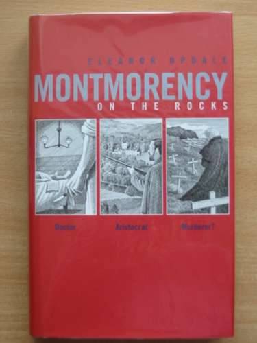 Photo of MONTMORENCY ON THE ROCKS written by Updale, Eleanor published by Scholastic Children'S Books (STOCK CODE: 569727)  for sale by Stella & Rose's Books