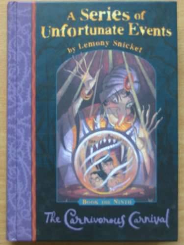 Photo of A SERIES OF UNFORTUNATE EVENTS: THE CARNIVOROUS CARNIVAL written by Snicket, Lemony illustrated by Helquist, Brett published by Egmont Books Ltd. (STOCK CODE: 570317)  for sale by Stella & Rose's Books