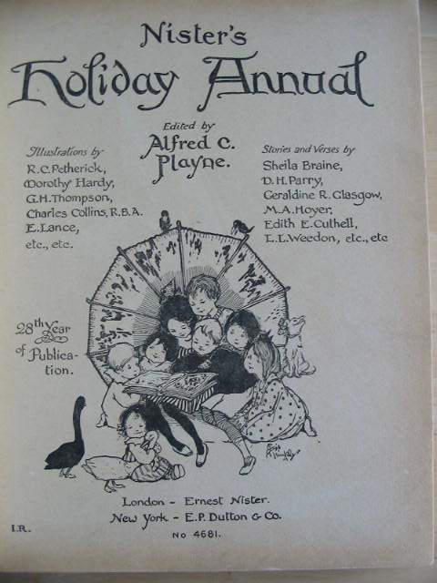 Photo of NISTER'S HOLIDAY ANNUAL 28TH YEAR written by Playne, Alfred C.
et al,  illustrated by Petherick, Rosa C.
et al.,  published by Ernest Nister (STOCK CODE: 571202)  for sale by Stella & Rose's Books