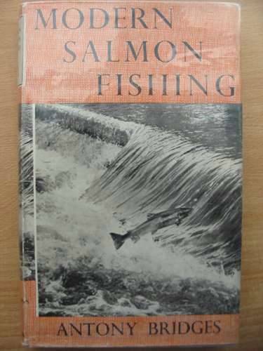 Photo of MODERN SALMON FISHING written by Bridges, Antony published by Adam &amp; Charles Black (STOCK CODE: 572686)  for sale by Stella & Rose's Books