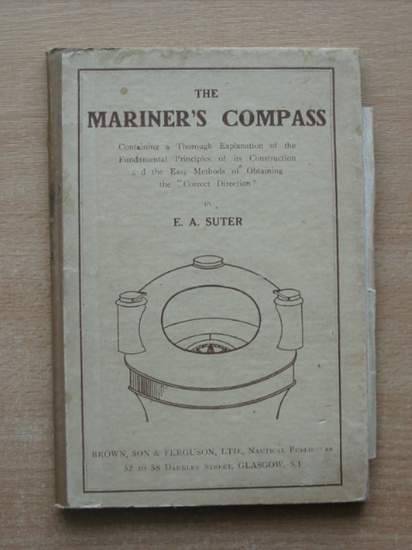 Photo of THE MARINER'S COMPASS written by Suter, E.A. published by James Brown &amp; Son (STOCK CODE: 581305)  for sale by Stella & Rose's Books