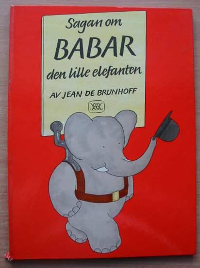Photo of SAGAN OM BABAR DEN LILLE ELEFANTEN written by De Brunhoff, Jean published by Raben &amp; Sjogren (STOCK CODE: 582128)  for sale by Stella & Rose's Books