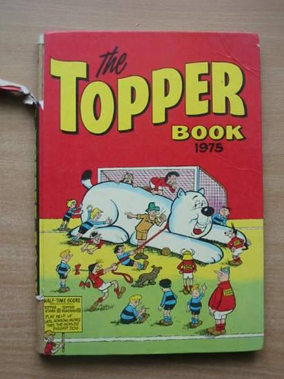 Photo of THE TOPPER BOOK 1975 published by D.C. Thomson &amp; Co Ltd. (STOCK CODE: 582551)  for sale by Stella & Rose's Books