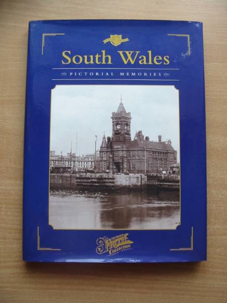 Photo of SOUTH WALES PICTORIAL MEMORIES written by Murphy, Natalie published by Frith Publishing (STOCK CODE: 582719)  for sale by Stella & Rose's Books