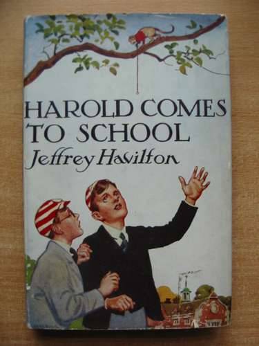 Photo of HAROLD COMES TO SCHOOL written by Havilton, Jeffrey illustrated by Brock, H.M. published by Blackie &amp; Son Ltd. (STOCK CODE: 583017)  for sale by Stella & Rose's Books