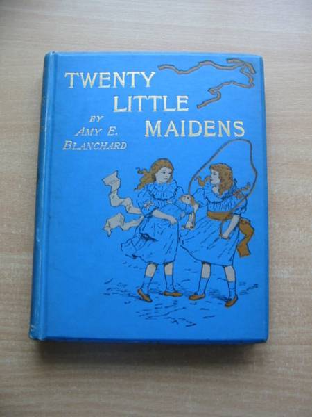 Photo of TWENTY LITTLE MAIDENS written by Blanchard, Amy illustrated by Waugh, Ida published by Isbister &amp; Company Limited (STOCK CODE: 585068)  for sale by Stella & Rose's Books