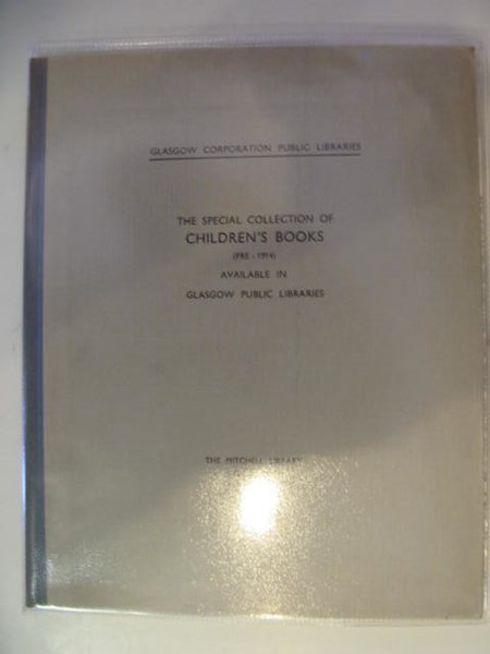 Photo of THE SPECIAL COLLECTION OF CHILDREN'S BOOKS (PRE-1914) AVAILABLE IN GLASGOW PUBLIC LIBRARIES written by Black, C.W. published by Glasgow Corporation Public Libraries (STOCK CODE: 585772)  for sale by Stella & Rose's Books