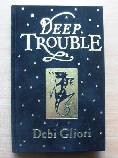 Photo of DEEP TROUBLE written by Gliori, Debi published by Doubleday (STOCK CODE: 586938)  for sale by Stella & Rose's Books