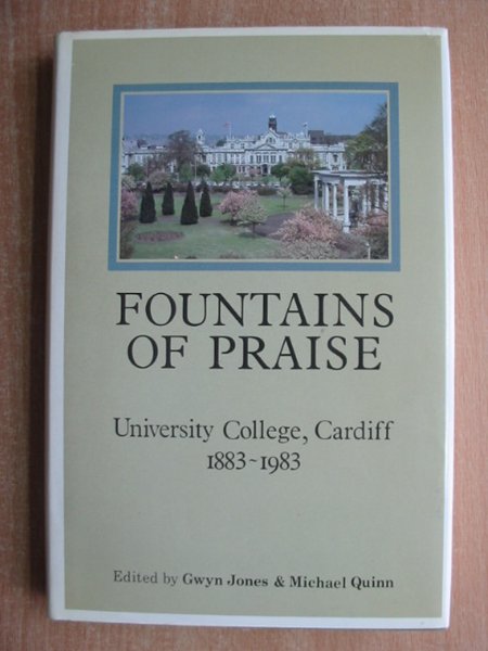 Photo of FOUNTAINS OF PRAISE written by Jones, Gwyn Quinn, Michael published by University College Cardiff (STOCK CODE: 588705)  for sale by Stella & Rose's Books