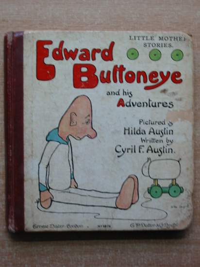 Photo of EDWARD BUTTONEYE AND HIS ADVENTURES written by Austin, Hilda illustrated by Austin, Cyril F. published by Ernest Nister (STOCK CODE: 588937)  for sale by Stella & Rose's Books