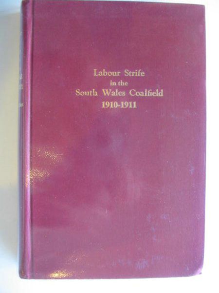 Photo of LABOUR STRIFE IN THE SOUTH WALES COALFIELD 1910-1911 written by Evans, David published by Cymric Federation Press (STOCK CODE: 589736)  for sale by Stella & Rose's Books