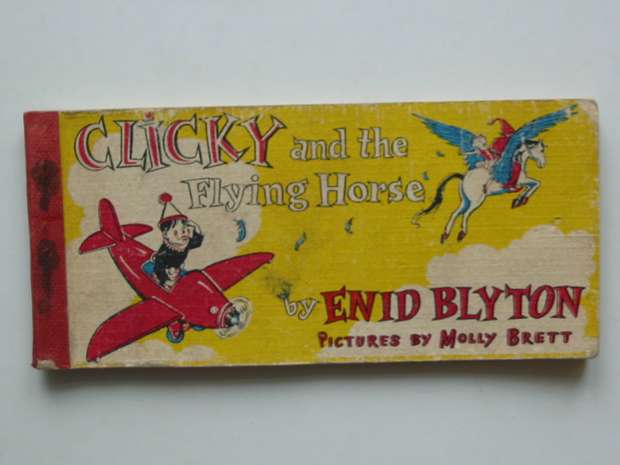 Photo of CLICKY AND THE FLYING HORSE written by Blyton, Enid illustrated by Brett, Molly published by Brockhampton Press (STOCK CODE: 591558)  for sale by Stella & Rose's Books