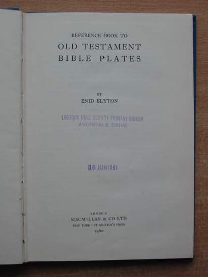Photo of OLD TESTAMENT BIBLE PICTURES/REFERENCE BOOK TO OLD TESTAMENT BIBLE PLATES written by Blyton, Enid illustrated by Turner, John published by Macmillan & Co. Ltd. (STOCK CODE: 591918)  for sale by Stella & Rose's Books