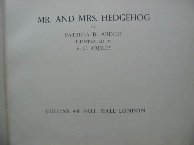 Photo of MR AND MRS HEDGEHOG written by Ardley, Patricia illustrated by Ardley, E.C. published by Collins (STOCK CODE: 593066)  for sale by Stella & Rose's Books
