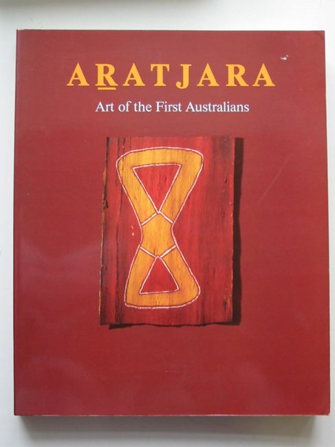 Photo of ARATJARA ART OF THE FIRST AUSTRALIANS published by Kunstsammlung Nordrhein-Westfalen, South Bank Centre (STOCK CODE: 593423)  for sale by Stella & Rose's Books