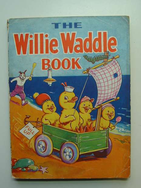 Photo of THE WILLIE WADDLE BOOK 1947 published by John Leng (STOCK CODE: 596330)  for sale by Stella & Rose's Books
