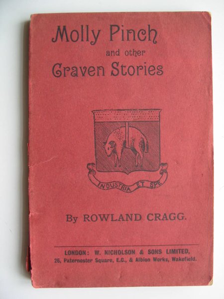 Photo of MOLLY PINCH AND OTHER CRAVEN STORIES written by Cragg, Rowland published by W. Nicholson &amp; Sons Ltd. (STOCK CODE: 597965)  for sale by Stella & Rose's Books