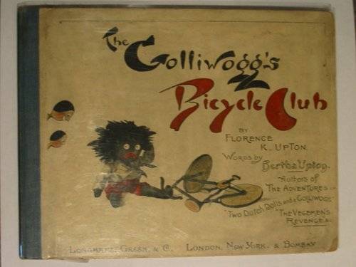 Photo of THE GOLLIWOGG'S BICYCLE CLUB written by Upton, Bertha illustrated by Upton, Florence published by Longmans, Green &amp; Co. (STOCK CODE: 615075)  for sale by Stella & Rose's Books