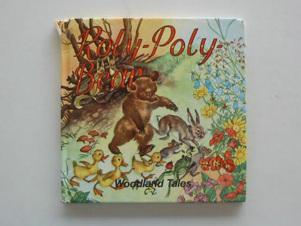 Photo of ROLY-POLY BEAR written by Rudeman, Dolly illustrated by Rudeman, Dolly published by Peter Haddock (STOCK CODE: 619934)  for sale by Stella & Rose's Books