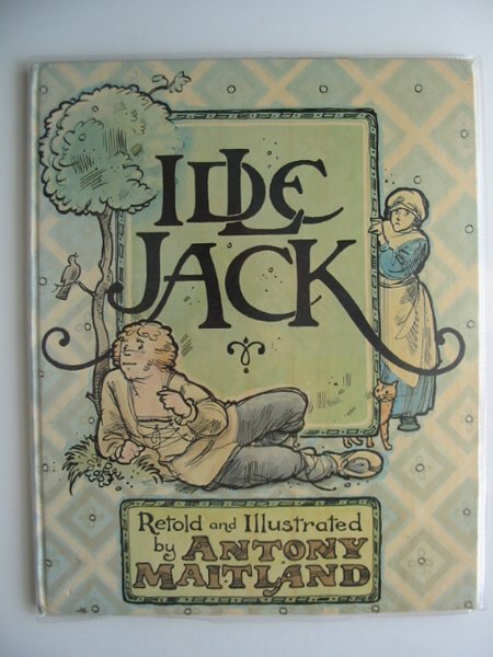 Photo of IDLE JACK illustrated by Maitland, Antony published by Kestrel Books (STOCK CODE: 620091)  for sale by Stella & Rose's Books