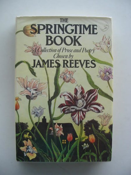 Photo of THE SPRINGTIME BOOK written by Reeves, James illustrated by McNaughton, Colin published by Heinemann (STOCK CODE: 621726)  for sale by Stella & Rose's Books