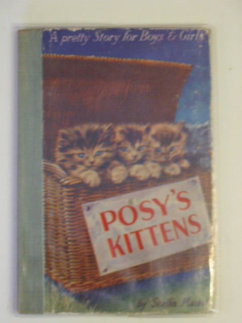 Photo of POSY'S KITTENS written by Mead, Stella illustrated by Eulalie,  published by PM (Productions) Ltd. (STOCK CODE: 622212)  for sale by Stella & Rose's Books