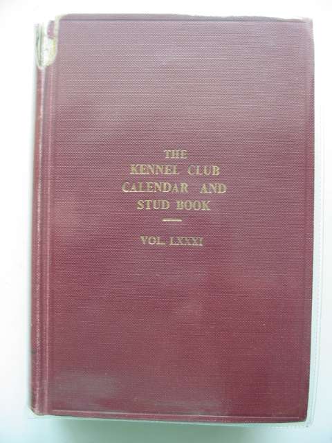 Photo of THE KENNEL CLUB CALENDAR & STUD BOOK FOR THE YEAR 1953 VOL LXXXI- Stock Number: 625707